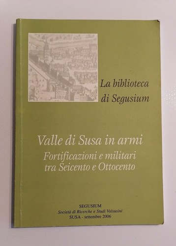 Valle susa armi - susa, in