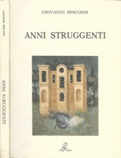 Anni struggenti giovanni - .,