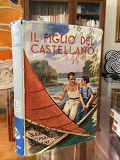 GRANDI ROMANZI SALANI - MAX DU VEUZIT - IL FIGLIO DEL CASTELLANO- 1938