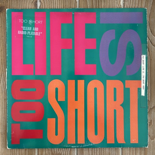 Promo life too short 12 - short, 12"