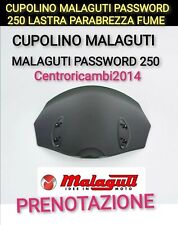 CUPOLINO LASTRA PARABREZZA FUME MALAGUTI PASSWORD 250 NUOVO ORIGINALE 