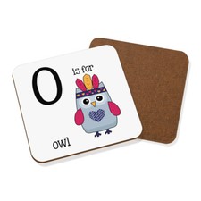 Letter O Is For Owl Coaster