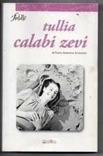 Tullia Calabi Zevi - libro di Puma Valentina Scricciolo, Alieno Editrice