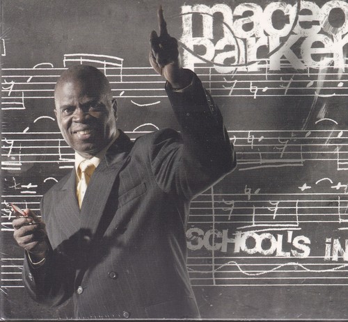 Maceo parker schools in - parker, /