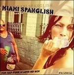 Artisti vari miami spanglish - vari,