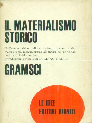 Materialismo storico - il,