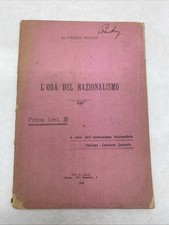 ALFREDO ROCCO - L'ORA DEL NAZIONALISMO - 1919