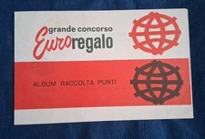 GRANDE CONCORSO  " EUROREGALO FERRERO " ALBUM RACCOLTA PUNTI ANNI '60