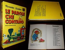 Le parole che contano, Richard Scarry, 1°Ed. Mondadori 1983.