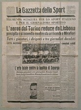 GAZZETTA DELLO SPORT 1949 GRANDE TORINO TRAGEDIA SUPERGA