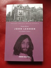 John lennon uccidere - uccidere, mito