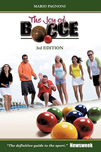 The joy bocce - the, of