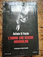 L'uomo che uccise Mussolini Di