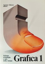 Grafica 1 Panorama della stampa. Scienza, tecnologia e arte della stampa