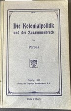 La politica coloniale e il crollo. Parvus (d.i Alessandro Israele Helphand