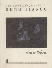 Gli anni Cinquanta di Remo