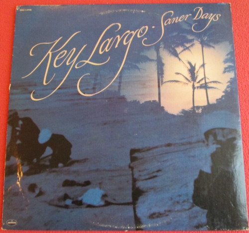 Key largo saner - days, lp