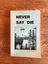 Never Say Die - Survival