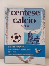 Libro centese calcio la storia
