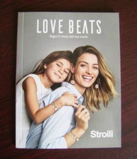 Catalogo STROILI ORO Love Beats dépliant brochure charms bracciali collana gold