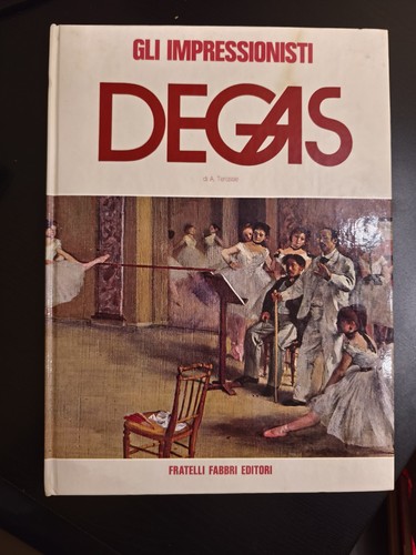 Degas gli impressionisti - degas,