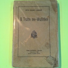 IL TEATRO NEO IDEALISTICO