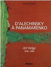 Alechinsky à Panamarenko -