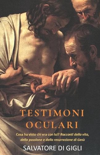 Testimoni oculari cosa - cosa, ha