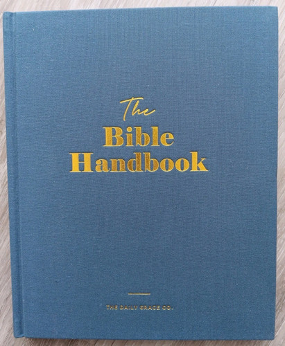 The bible handbook - the,