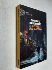 LE TRE DEL MATTINO - GIANRICO