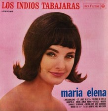  Los Indios Tabajaras - Maria Elena, LP Album Mono RCA Victor LPM 10148, 1964 IT