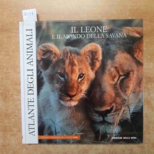 ATLANTE DEGLI ANIMALI - IL