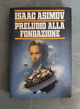 ISAAC ASIMOV PRELUDIO ALLA