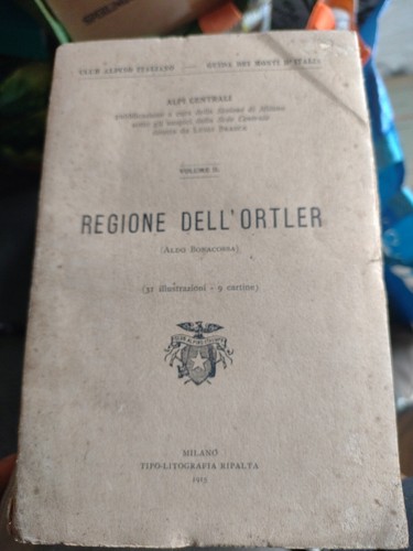 Regione dell ortler alpi - dell'ortler.,