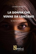La Donna Che Venne Da Lontano