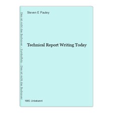 Technical Report Writing Today