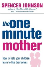 Spencer johnson the one minute - the, one-minute