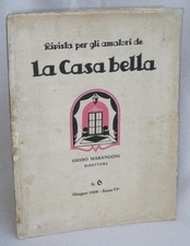 LA CASA BELLA  N.6 – Giugno 1928 – CASORATI, TEONESTO DEABATE, ALBERTO SARTORIS