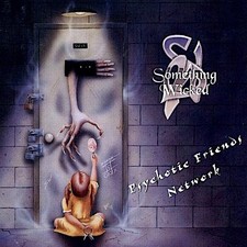 SOMETHING WICKED - PSYCHOTIC