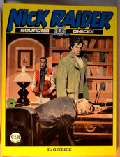 Nick Raider 191. Il giudice. Sergio Bonelli editore