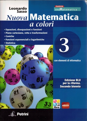 Nuova matematica colori 3 - matematica, a