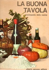 Buona tavola enciclopedia - tavola,