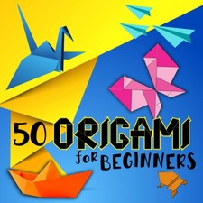 Origami for Beginners: Amazing