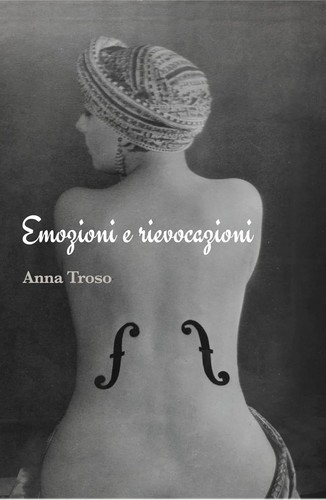 Emozioni rievocazioni - emozioni,