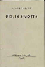 PEL DI CAROTA 1951 [Paperback] RENARD JULES