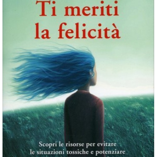 Libro meriti felicità - felicitÀ,