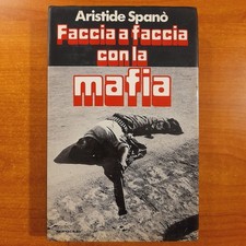 Faccia a faccia con la mafia -
