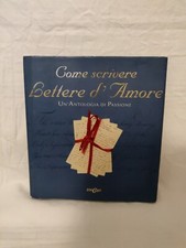 COME SCRIVERE LETTERE D' AMORE