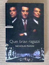 Nicholas Pileggi - QUEI BRAVI