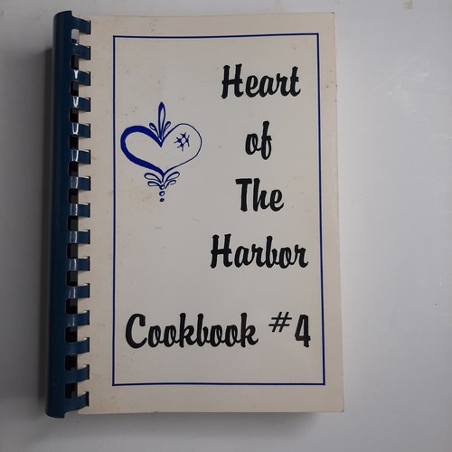 Heart the harbor cookbook - the,